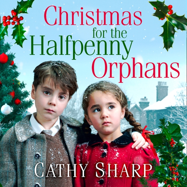 Christmas for the Halfpenny Orphans (Halfpenny Orphans, Book 3)