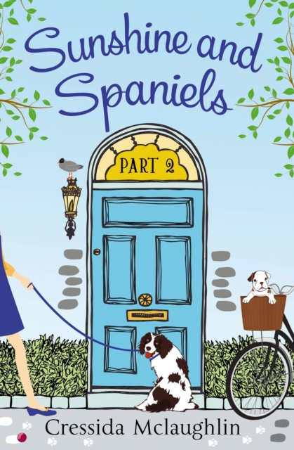 Sunshine and Spaniels (A novella): A happy, yappy love story (Primrose Terrace Series, Book 2)