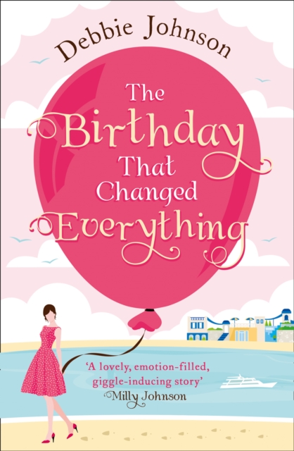 Birthday That Changed Everything