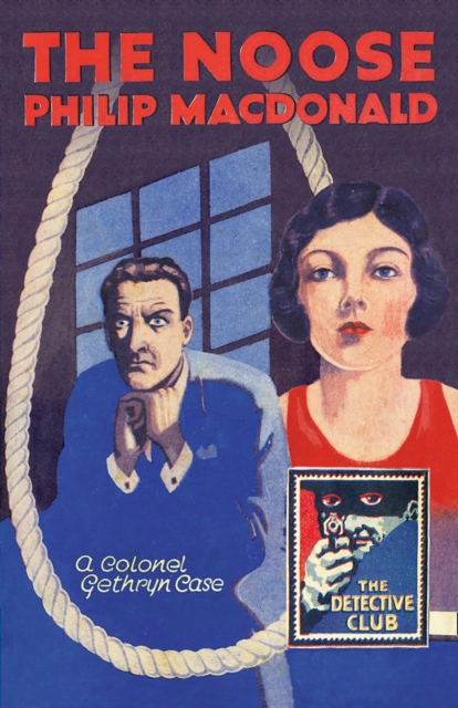 Noose (Detective Club Crime Classics)