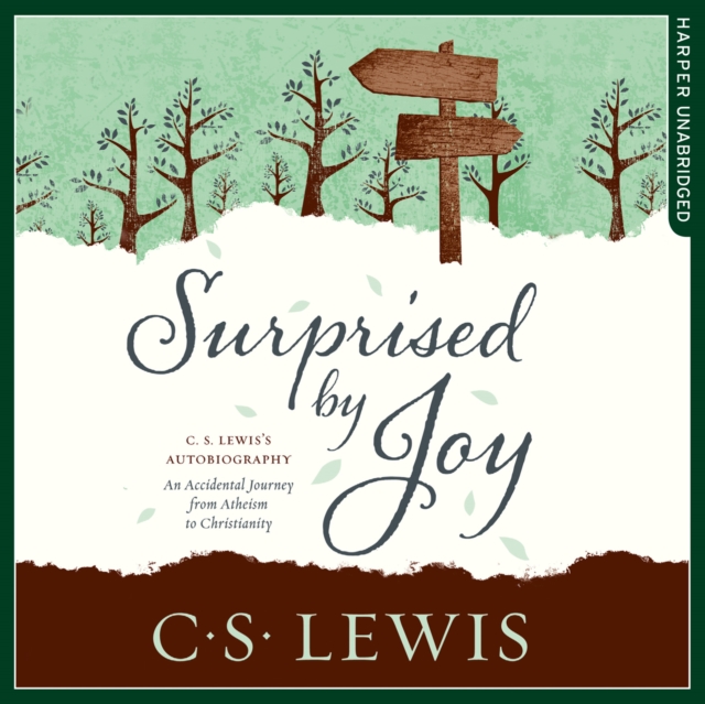Surprised by Joy (C. S. Lewis Signature Classic)