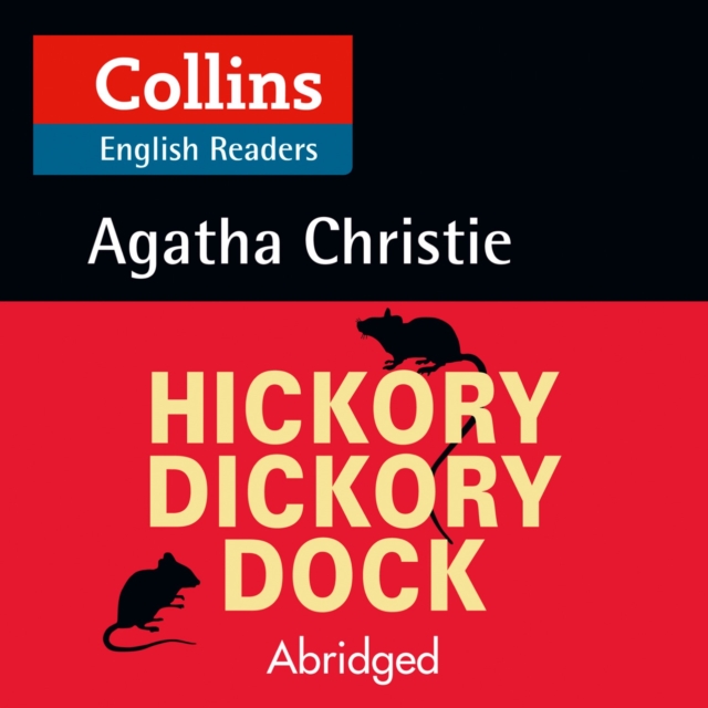 Hickory Dickory Dock: Level 5, B2+ (Collins Agatha Christie ELT Readers)