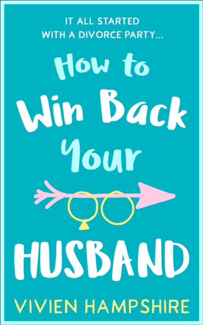 How to Win Back Your Husband
