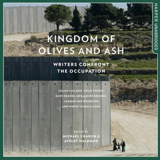 Kingdom of Olives and Ash: Writers Confront the Occupation
