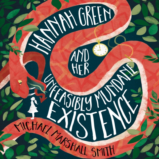 Hannah Green and her Unfeasibly Mundane Existence