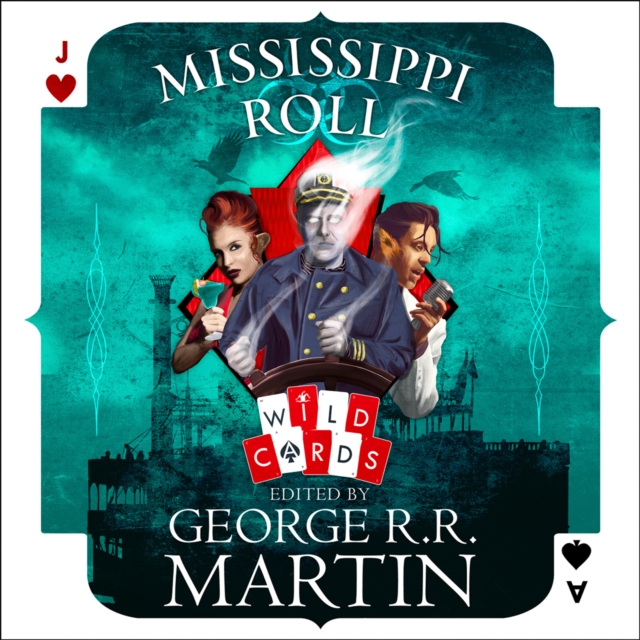 Mississippi Roll (Wild Cards)