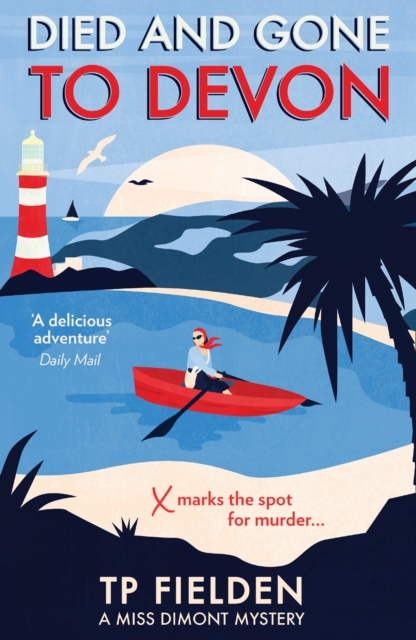 Died and Gone to Devon (A Miss Dimont Mystery, Book 4)