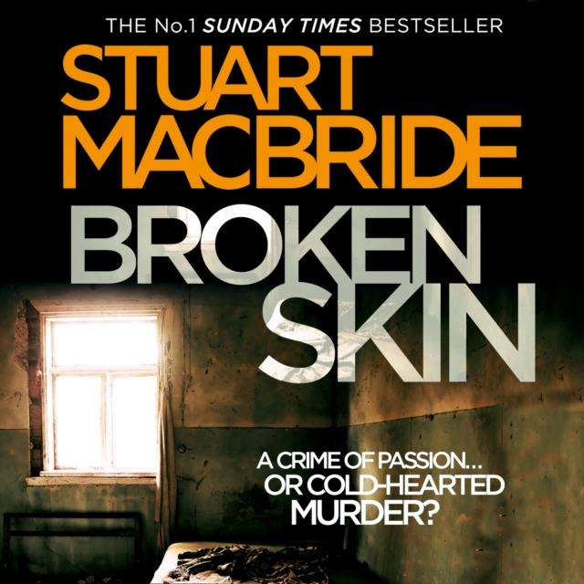 Broken Skin (Logan McRae, Book 3)