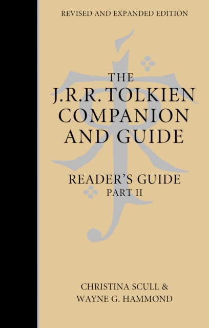 J. R. R. Tolkien Companion and Guide: Volume 3: Reader's Guide PART 2