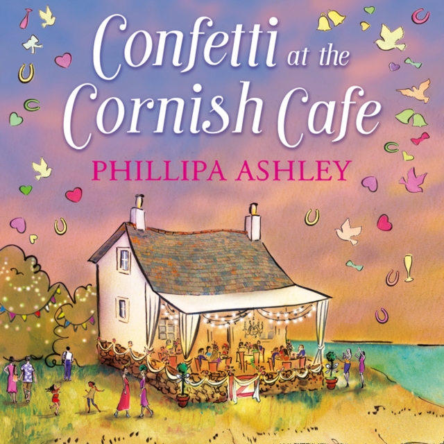 Confetti at the Cornish Cafe (The Cornish Cafe Series, Book 3)