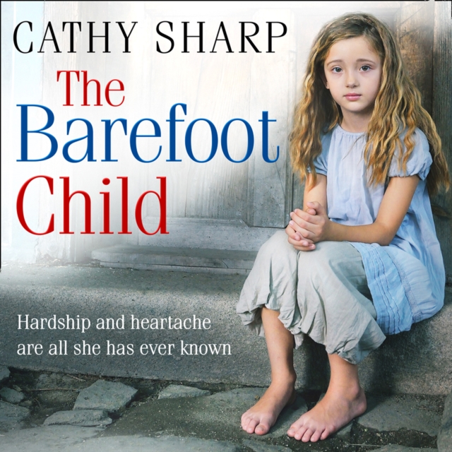 Barefoot Child (The Children of the Workhouse, Book 2)