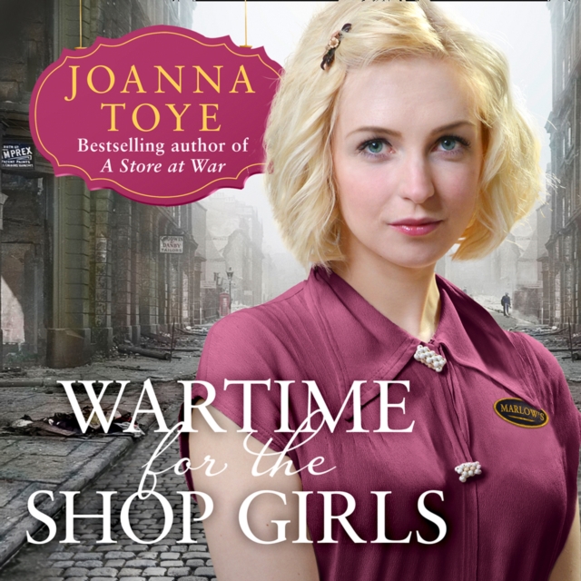 Wartime for the Shop Girls (The Shop Girls, Book 2)