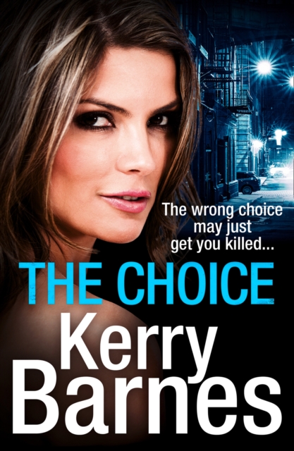 Choice (The Hunted, Book 3)