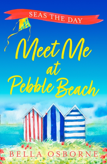 Meet Me at Pebble Beach: Part Four - Seas the Day (Meet Me at Pebble Beach, Book 4)