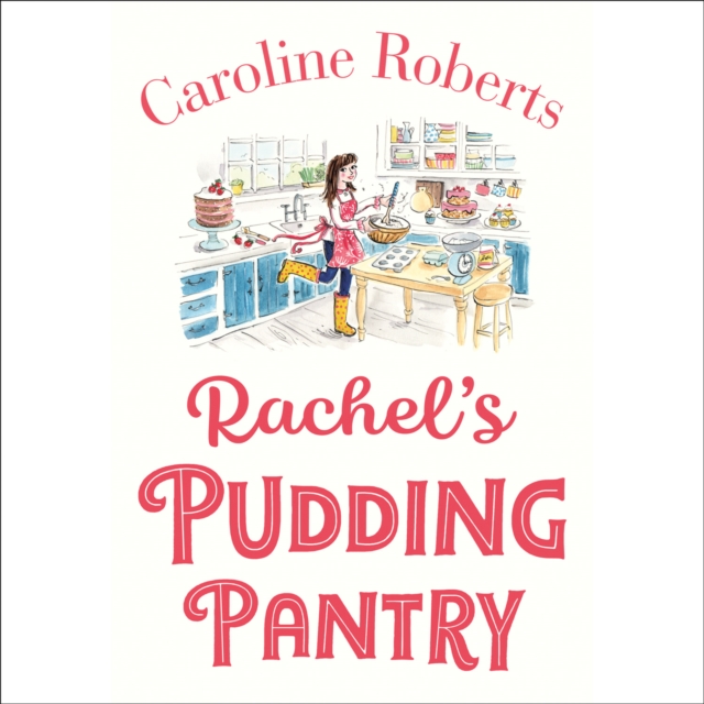 Rachel's Pudding Pantry (Pudding Pantry, Book 1)
