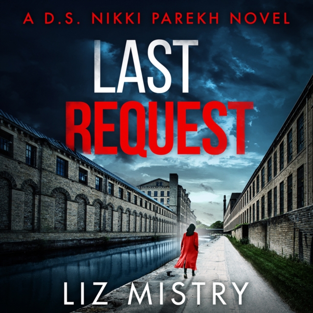 Last Request (Detective Nikki Parekh, Book 1)