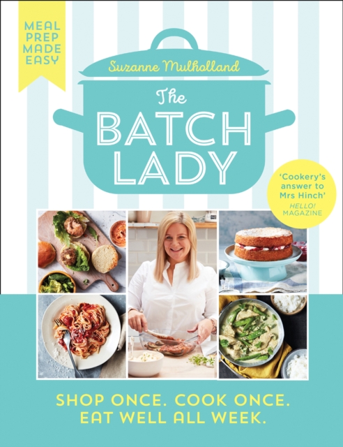 Batch Lady: Shop Once. Cook Once. Eat Well All Week.