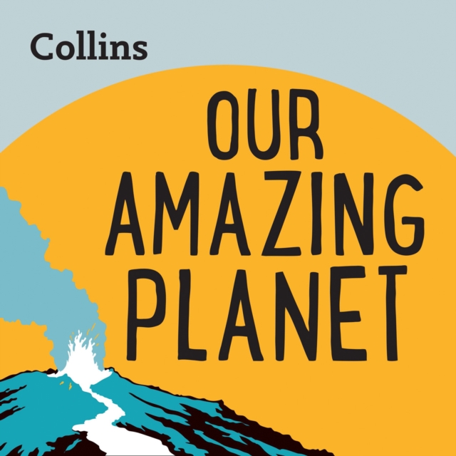 Our Amazing Planet