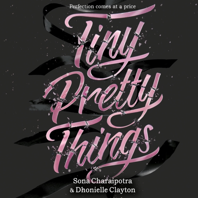 TINY PRETTY THINGS EA