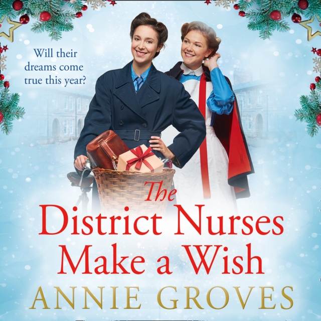 District Nurses Make a Wish (The District Nurses, Book 5)