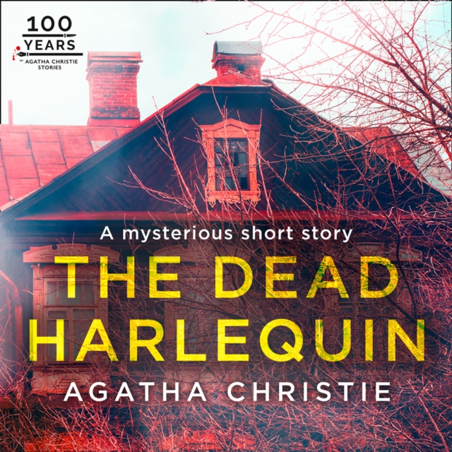 Dead Harlequin: An Agatha Christie Short Story