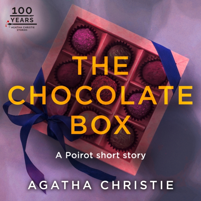 Chocolate Box: A Hercule Poirot Short Story