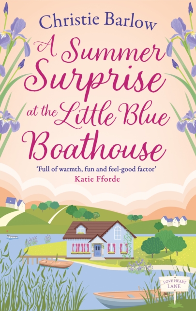 Summer Surprise at the Little Blue Boathouse (Love Heart Lane, Book 11)