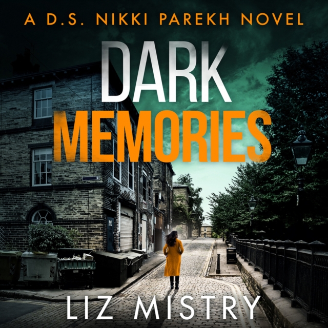 Dark Memories (Detective Nikki Parekh, Book 3)