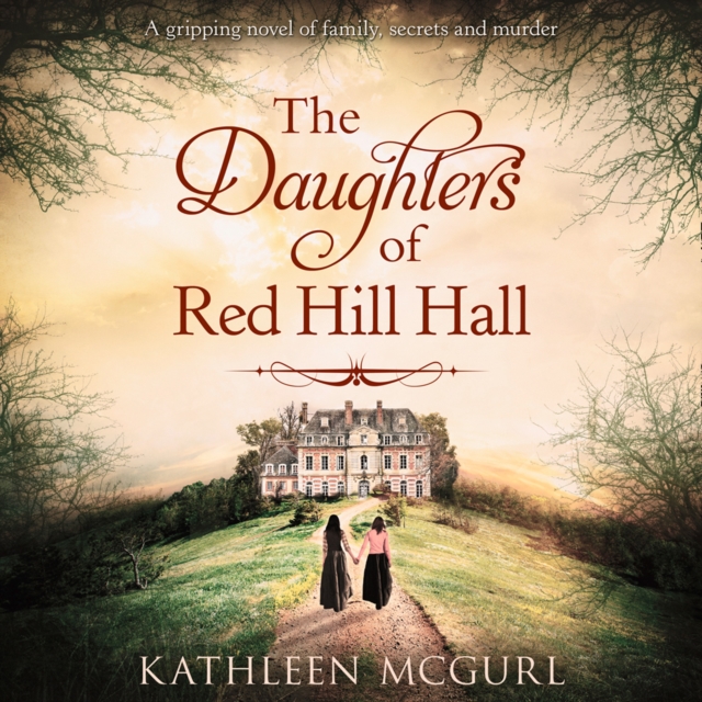 Daughters Of Red Hill Hall