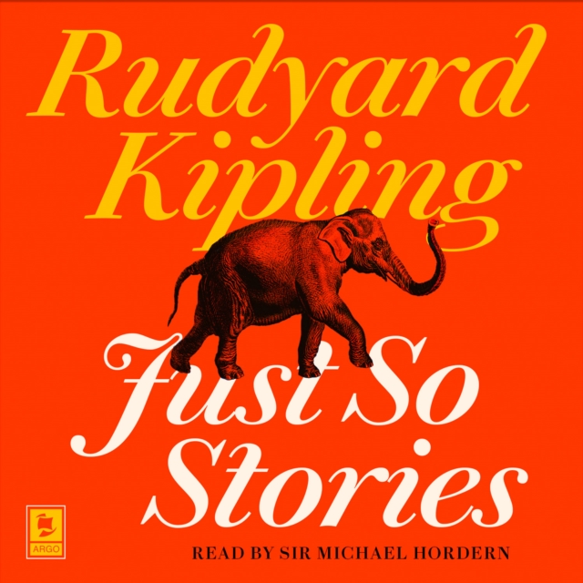 Just So Stories (Argo Classics)