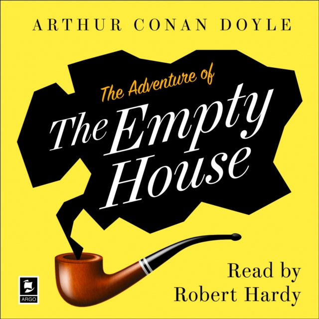 Adventure of the Empty House (Argo Classics)