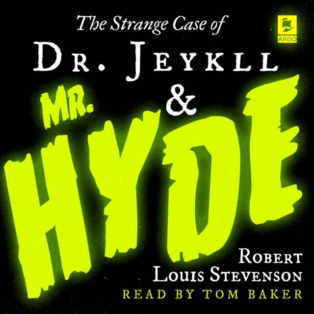 Strange Case of Dr Jekyll and Mr Hyde (Argo Classics)