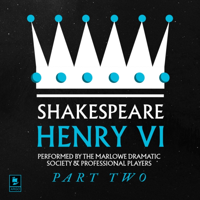 Henry VI, Pt. 2 (Argo Classics)
