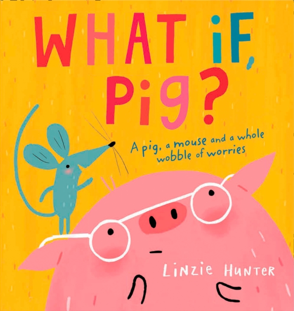 WHAT IF PIG EA