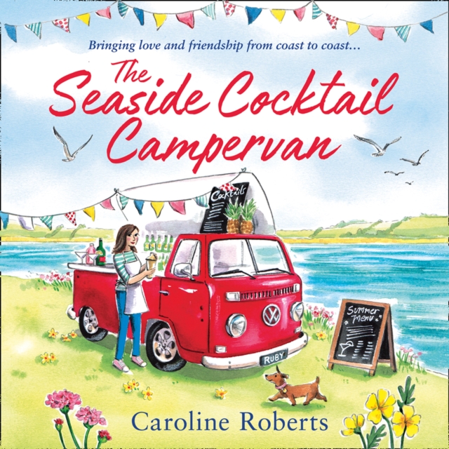Seaside Cocktail Campervan (The Cosy Campervan Series, Book 1)