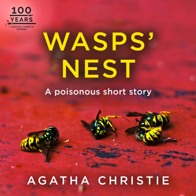 Wasps' Nest: A Hercule Poirot Short Story