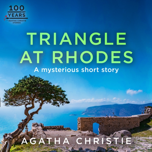 Triangle at Rhodes: A Hercule Poirot Short Story