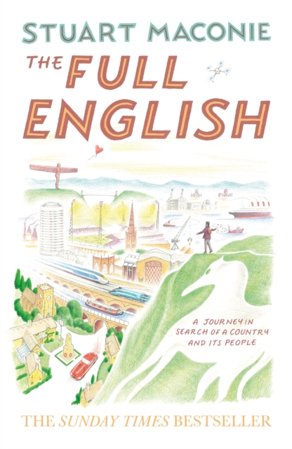 Full English: A Journey in Search of a Country and its People