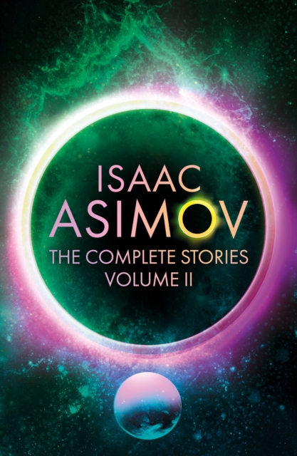 Complete Stories Volume II