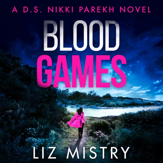 Blood Games (Detective Nikki Parekh, Book 4)