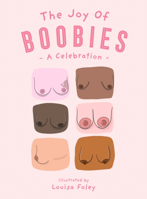 Joy of Boobies: A Celebration