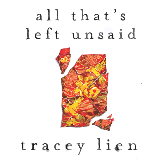 All That's Left Unsaid