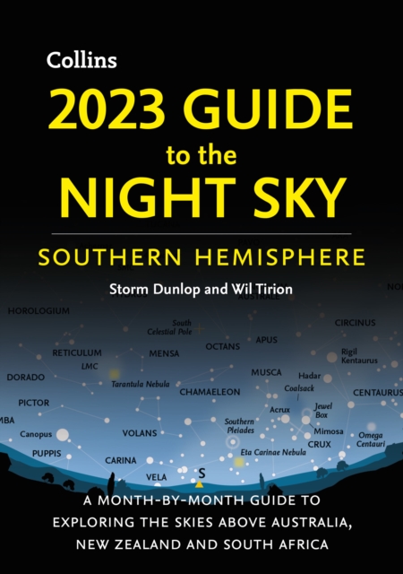 2023 Guide to the Night Sky Southern Hemisphere