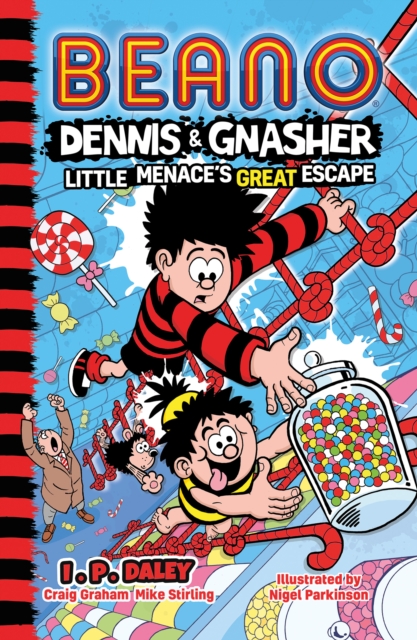 Beano Dennis & Gnasher: Little Menace's Great Escape (Beano Fiction)