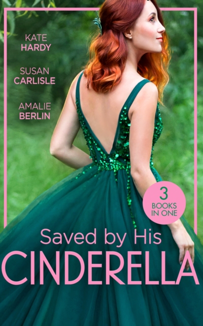 Saved By His Cinderella