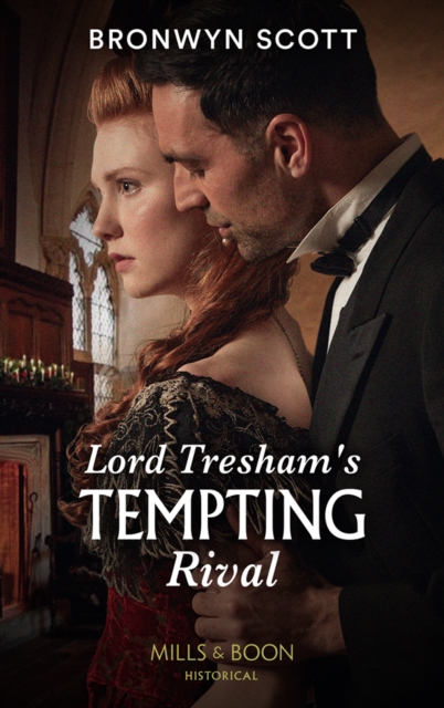 Lord Tresham's Tempting Rival (The Peveretts of Haberstock Hall, Book 1) (Mills & Boon Historical)