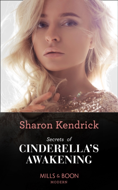 Secrets Of Cinderella's Awakening