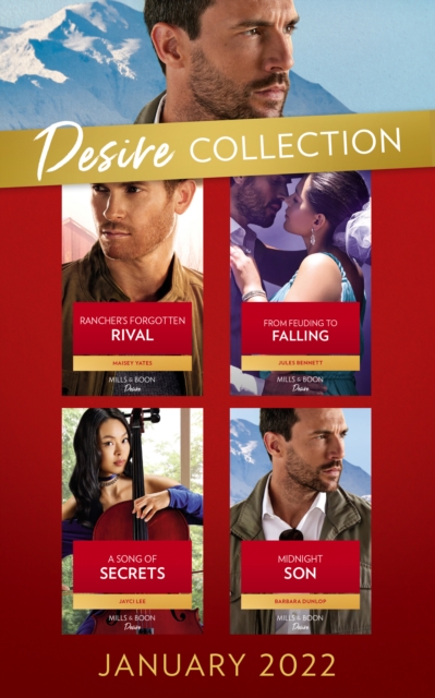 Desire Collection January 2022: Rancher's Forgotten Rival (The Carsons of Lone Rock) / From Feuding to Falling / A Song of Secrets / Midnight Son