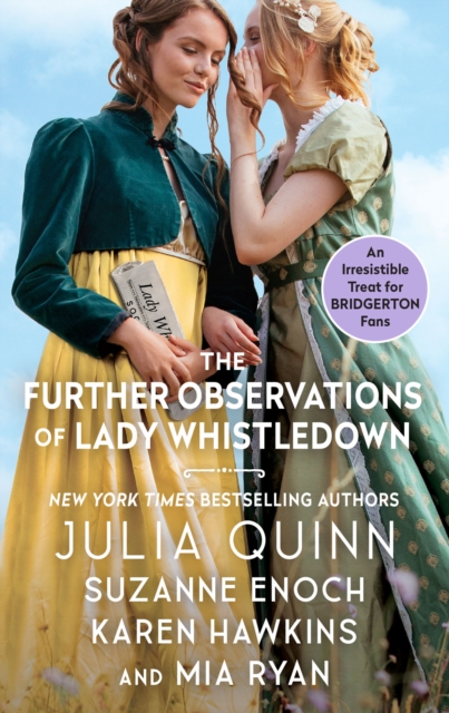 Further Observations of Lady Whistledown