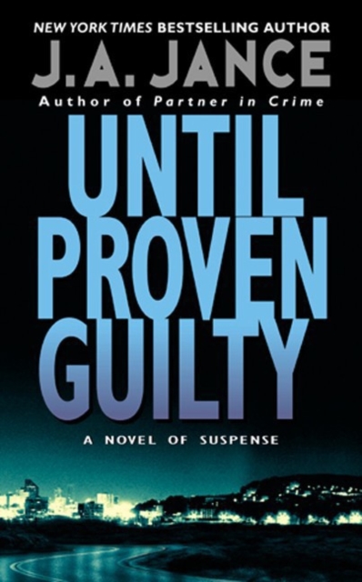 Until Proven Guilty